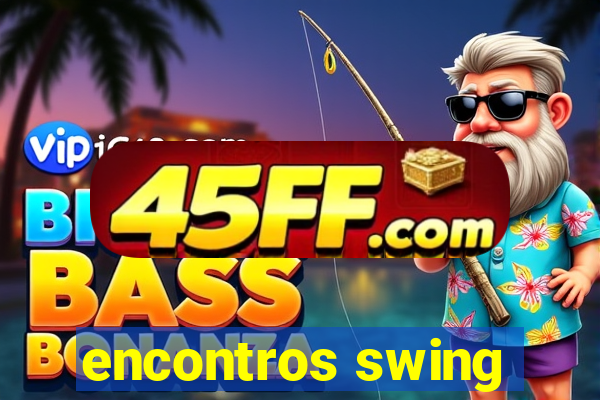encontros swing